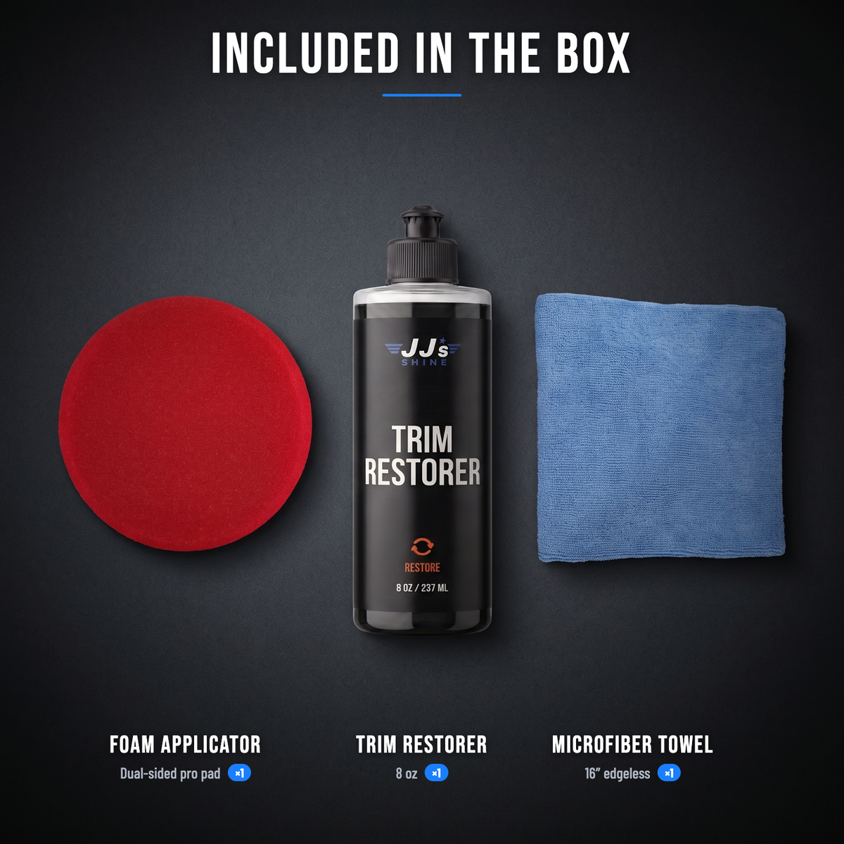 Included in the box: foam applicator and microfiber towel