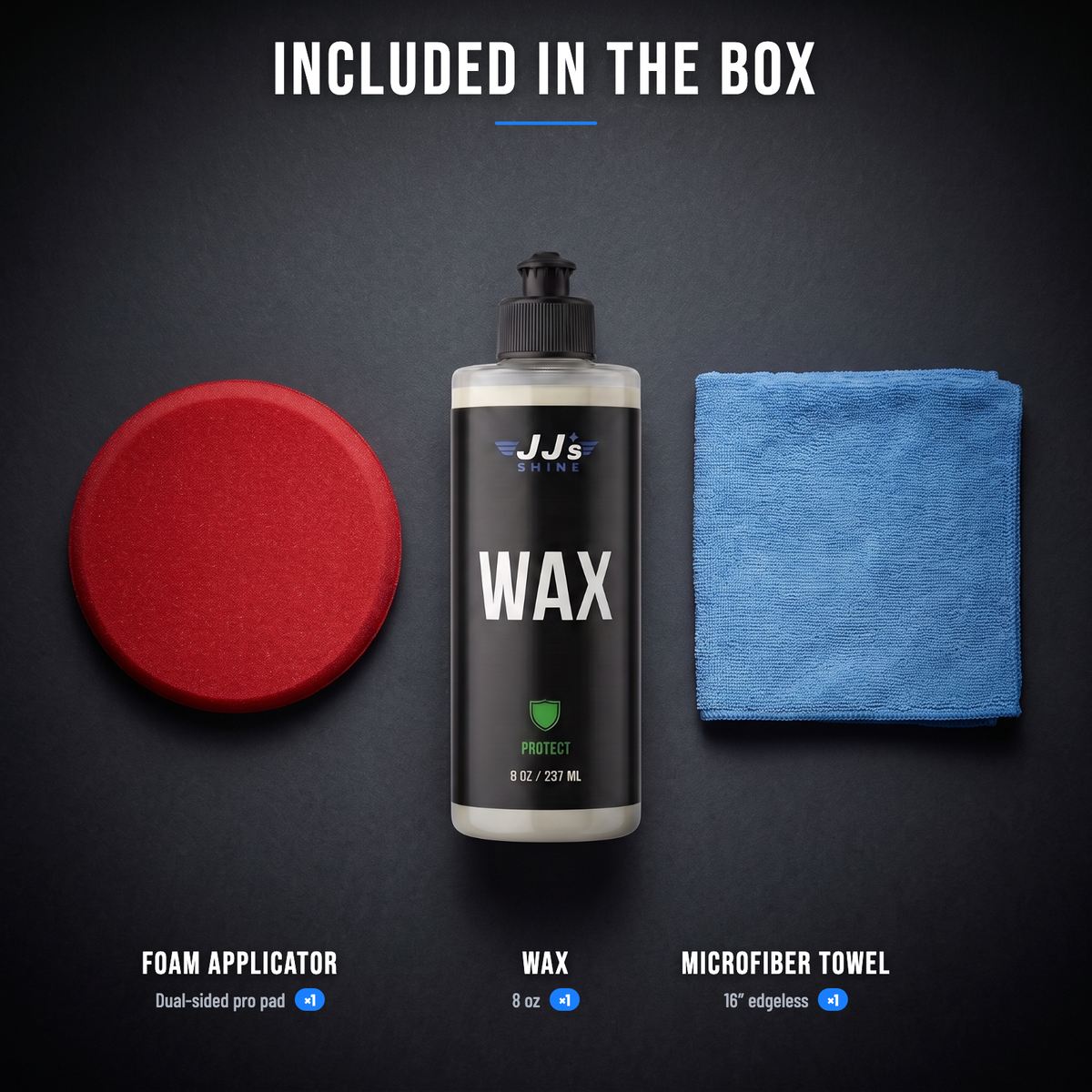 Included in the box: foam applicator and microfiber towel